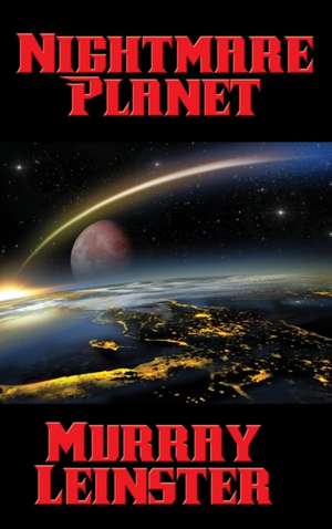 Nightmare Planet de Murray Leinster