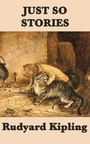 Just So Stories de Rudyard Kipling