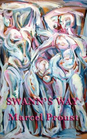 Swann's Way de Marcel Proust