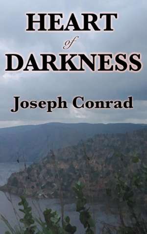 Heart of Darkness de Joseph Conrad