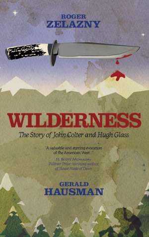 Wilderness de Roger Zelazny