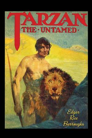 Tarzan the Untamed de Edgar Rice Burroughs