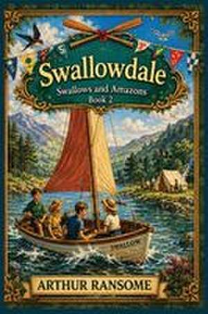 Swallowdale de Arthur Ransome