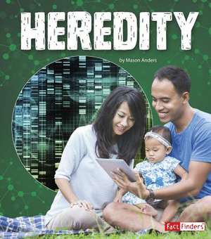 Heredity de Anders, Mason