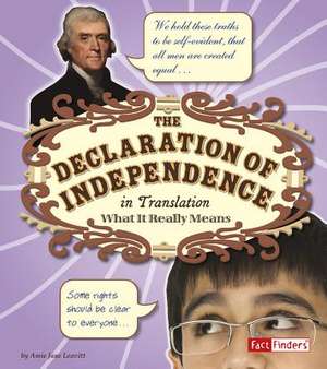 The Declaration of Independence in Translation de Amie Jane Leavitt