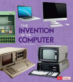 The Invention of the Computer de Lucy Beevor