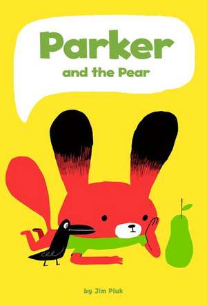 Parker and the Pear de Jim Pluk