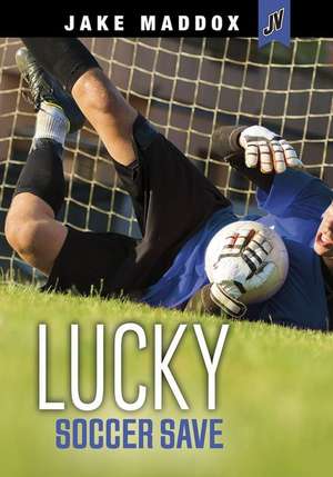 Lucky Soccer Save de Jake Maddox