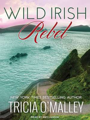 Wild Irish Rebel de Amy Landon