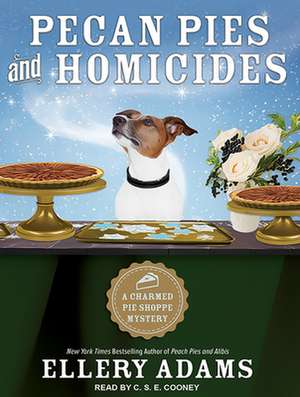 Pecan Pies and Homicides de C. S. E. Cooney