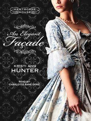 An Elegant Faaade: The Prepper Series Book Two de Charlotte Anne Dore