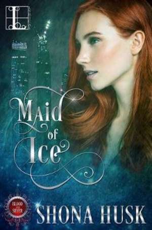 Maid of Ice de Shona Husk