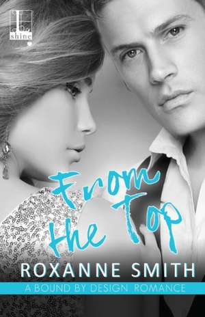 From the Top de Roxanne Smith