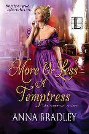 More or Less a Temptress de Anna Bradley