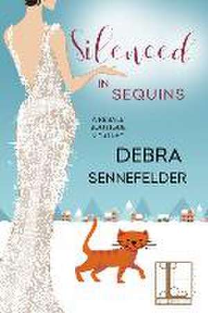 Silenced in Sequins de Debra Sennefelder