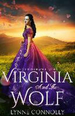 Virginia and the Wolf de Lynne Connolly