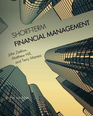 Short-Term Financial Management de John Zietlow