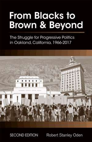 From Blacks to Brown and Beyond de Robert Stanley Oden