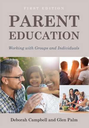 Parent Education de Campbell Deborah