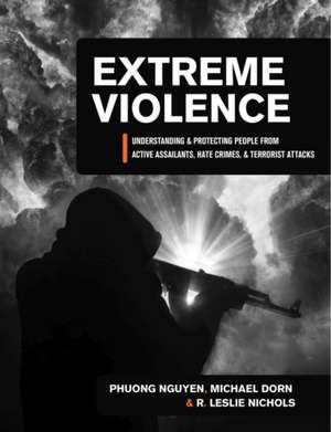 Extreme Violence de Michael Dorn