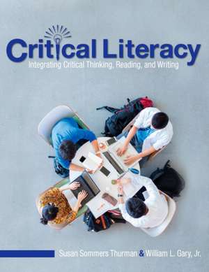 Critical Literacy de Susan Sommers Thurman