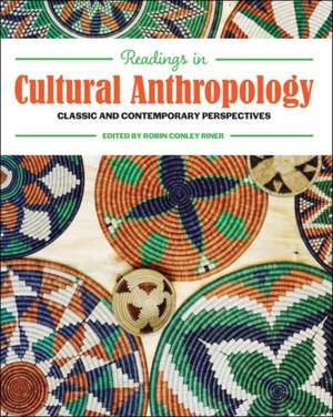 Readings in Cultural Anthropology de Robin Conley Riner