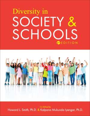 Diversity in Society and Schools de Howard L Smith