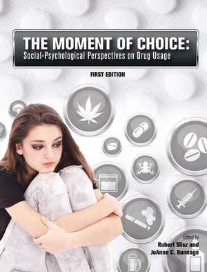 The Moment of Choice de Robert Slisz