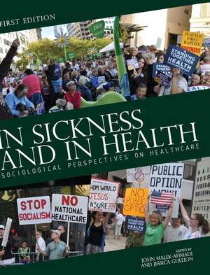 In Sickness and in Health de John Malek-Ahmadi