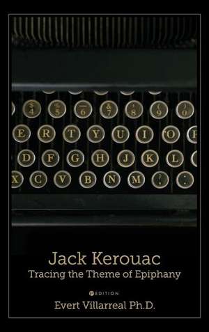 Jack Kerouac de Evert Villarreal