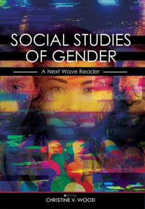 Social Studies of Gender de Christine V Wood