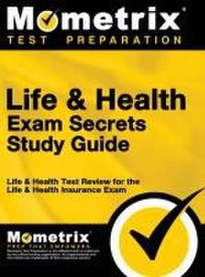 Life & Health Exam Secrets Study Guide de & Health Exam Secrets Test Life