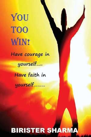 You Too Win! de Birister Sharma