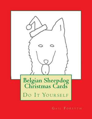 Belgian Sheepdog Christmas Cards de Gail Forsyth