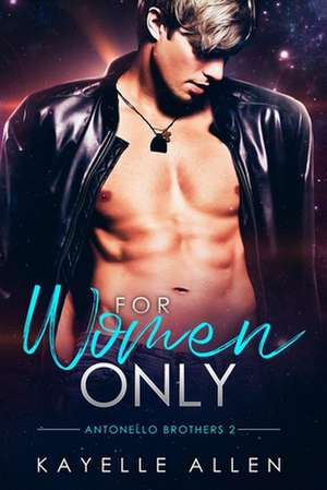 For Women Only de Kayelle Allen