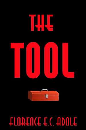 The Tool de Florence E. C. Adole