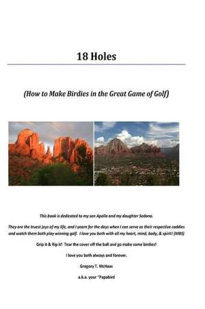 18 Holes de Gregory Thyng McHaas