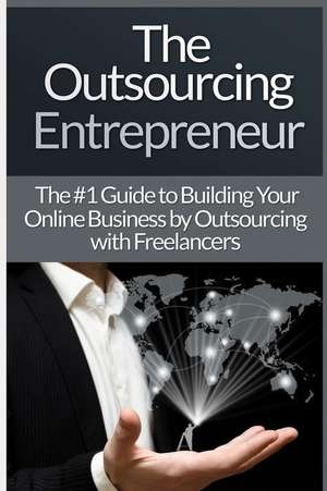 Outsourcing Entrepreneur de James Harper