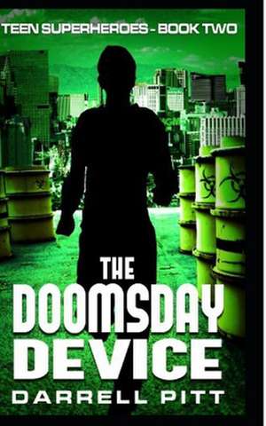 The Doomsday Device de Darrell Pitt