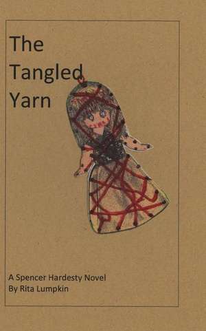 The Tangled Yarn de Rita Lumpkin