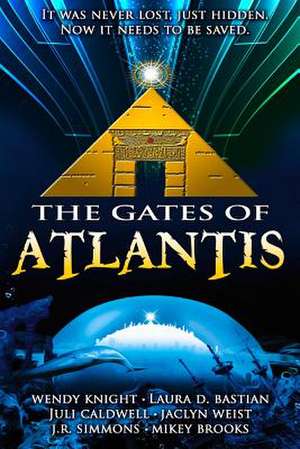 The Gates of Atlantis de Wendy Knight