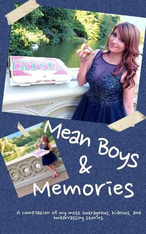 Mean Boys & Memories de Stephanie Matto