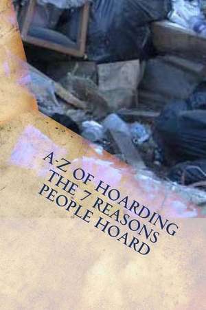 A-Z of Hoarding de Laura Cochran