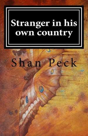 Stranger in His Own Country de S. O. Peck