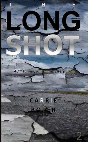 The Long Shot de Carrie Boyer