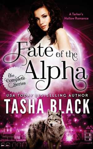 Fate of the Alpha de Tasha Black