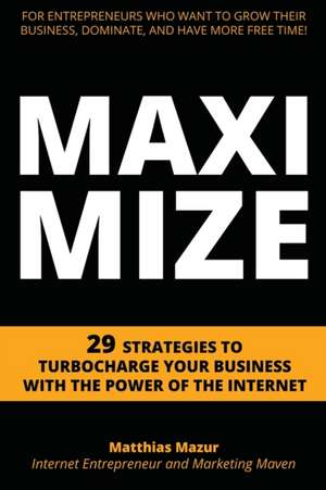 Maximize de Matthias Mazur