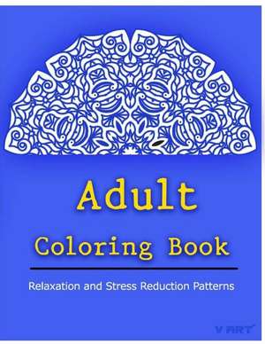 Adult Coloring Book de Coloring Books For Adults Relaxation