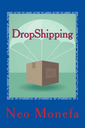 Dropshipping de Neo Monefa