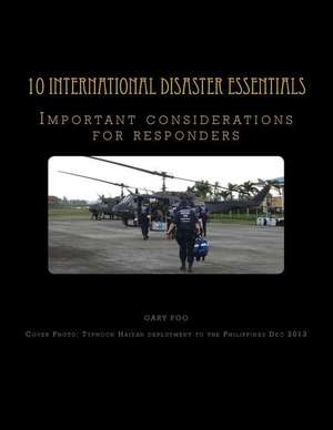 10 International Disaster Essentials de Gary Foo